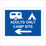 VE461 Adults Only Campsite Left Arrow Direction Route