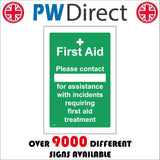 FS473 First Aid Please Contact Assistance Incidents Treatment