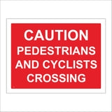 CS291 Caution Pedestrians And Cyclists Crossing Sign