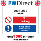 CC662 No Parking Keep Clear 24 Hour Access Required Custom
