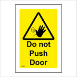 PR601 Do No Push Door