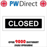CS687 Closed Business Door Plaque Shop Shut