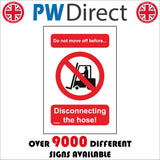 PR557 Do Not Move Off Before Disconnecting The Hose