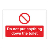 TS215 Do Not Put Anything Down The Toilet