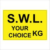 CS670 SWL Your Choice KG Load Limit Safe Working Load Custom