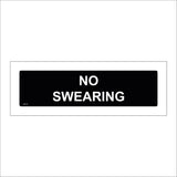 GG312 No Swearing Banned Prohibited Refrain White on Black