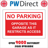 TR869 No Parking Opposite This Garage Restricts Access