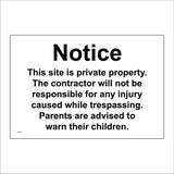 GG413 This Site Is Private Property Contractor Not Responsible