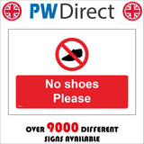 PR615 No Shoes Please