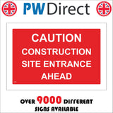 CS395 Caution Construction Site Entrance Ahead