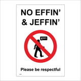 GG323 No Effin Jeffin Please Be Respectful People Workplace
