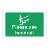 FS408 Please Use Hand Rail
