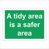 CS436 A Tidy Area Is A Safer Area