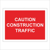 CS025 Caution Construction Traffic Sign