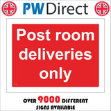 CS325 Post Room Deliveries Only Sign