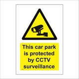 CT112 This Car Park Is Protected By CCTV Surveillance