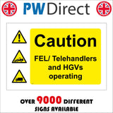 WT438 Caution Fel Telehandlers HGVs Operating