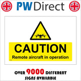 WT366 Caution Remote Aircraft In Operation
