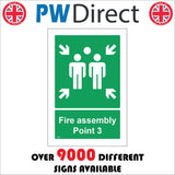 FS568 Fire Assembly Point 3