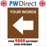 WM063L Custom Words Choice Brown Left West Arrow Text Trail Guide