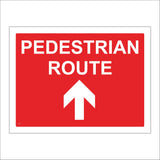 CS279 Pedestrian Route Ahead Arrow Sign with Ahead Arrow