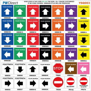 YSQ003 Stop No Entry Waymarkers Choice Words Arrow Custom