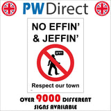GG321 No Effin Jeffin Respect Our Town Population Foul Language