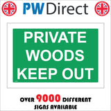 GG105 Private Woods Keep Out