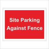 CS304 Site Parking Against Fence Sign