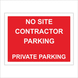 CS301 No Site Contractor Parking Private Parking Sign