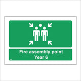 FS594 Fire Assembly Point Year 6