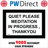 GG440 QuIet Please Meditation In Progress Thank You