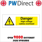 WT459 Danger High Voltage Cables Overhead