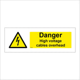 WT459 Danger High Voltage Cables Overhead