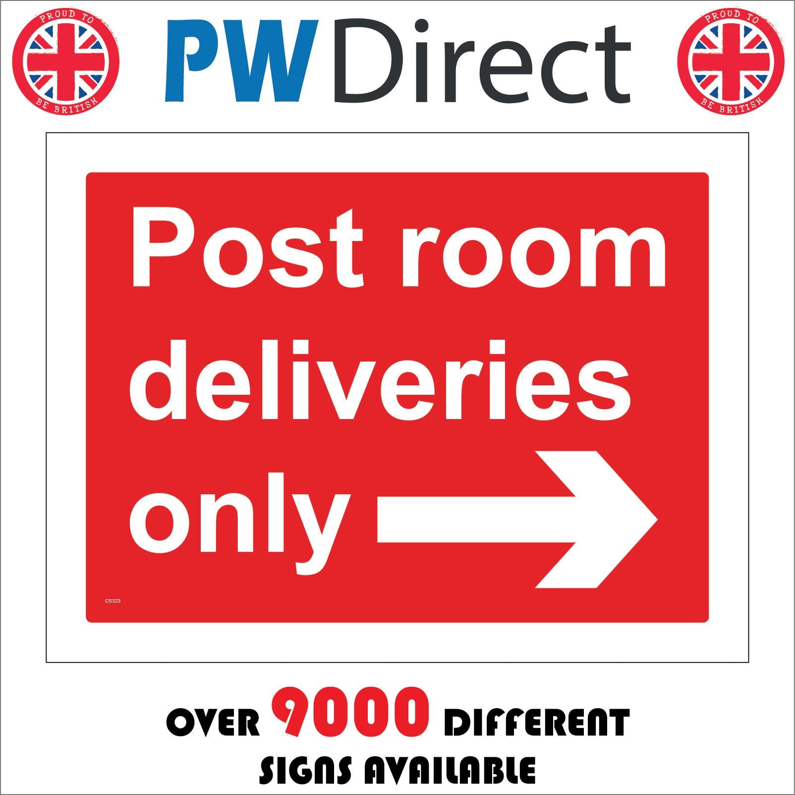 Sign Post Room Post Room Deliveries Only Right Arrow Sign with Right Arrow – PWDirect