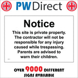 GG413 This Site Is Private Property Contractor Not Responsible