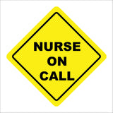 TR765 Nurse On Call Diamond Yellow Badge Emergency Medical