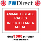 PR610 Animal Disease Rabies Infected Area Ahead