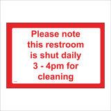 TS148 Please Note This Restroom Shut Daily 3 4pm For Cleaning