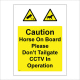TR947 Caution Horses On Board Dont Tailgate CCTV In Operation