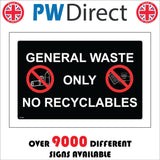 GG398 General Waste Only Sign