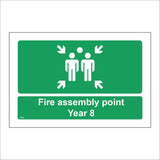 FS548 Fire Assembly Point Year 8