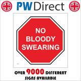 GG291 No Bloody Swearing Four Letter Language Foul Coarse Vulgar