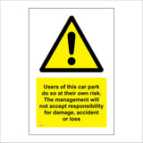 CT127 Users Of Car Park At Own Risk Management Not Responsible