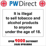 GG408 It Is Illegal To Sell Tobacco Alcohol To Anyone Under 18
