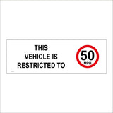 TR691 This Vehicle Restricted To 50 MPH