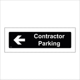 GG386 Contractor Parking Left Arrow White On Black Plaque