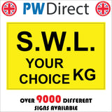 CS670 SWL Your Choice KG Load Limit Safe Working Load Custom