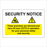 CT103 Security Notice These Premises Alarmed 24hr CCTV Safety