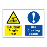 MU373 Caution Fragile Roof Use Crawling Boards